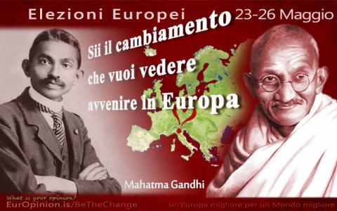 SII il cambio che vuoi vedere in Europa! SII il cambio che vuoi vedere in Europa!